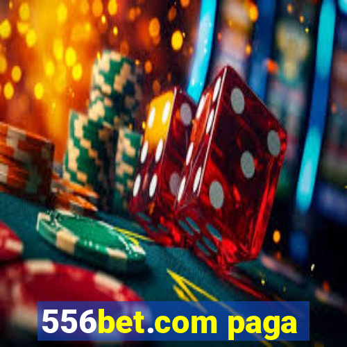 556bet.com paga